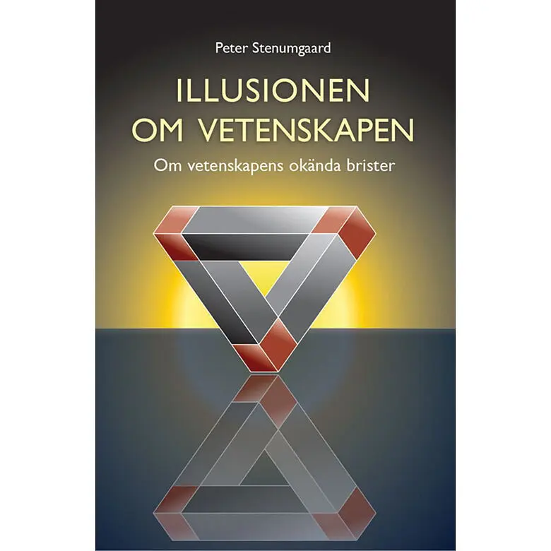Illusionen om vetenskapen