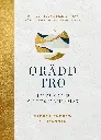 Orädd tro – Hur du vinner vår tids andliga slag