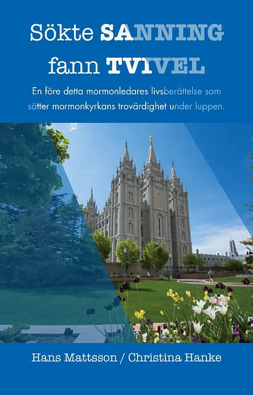 Sökte sanning – fann tvivel