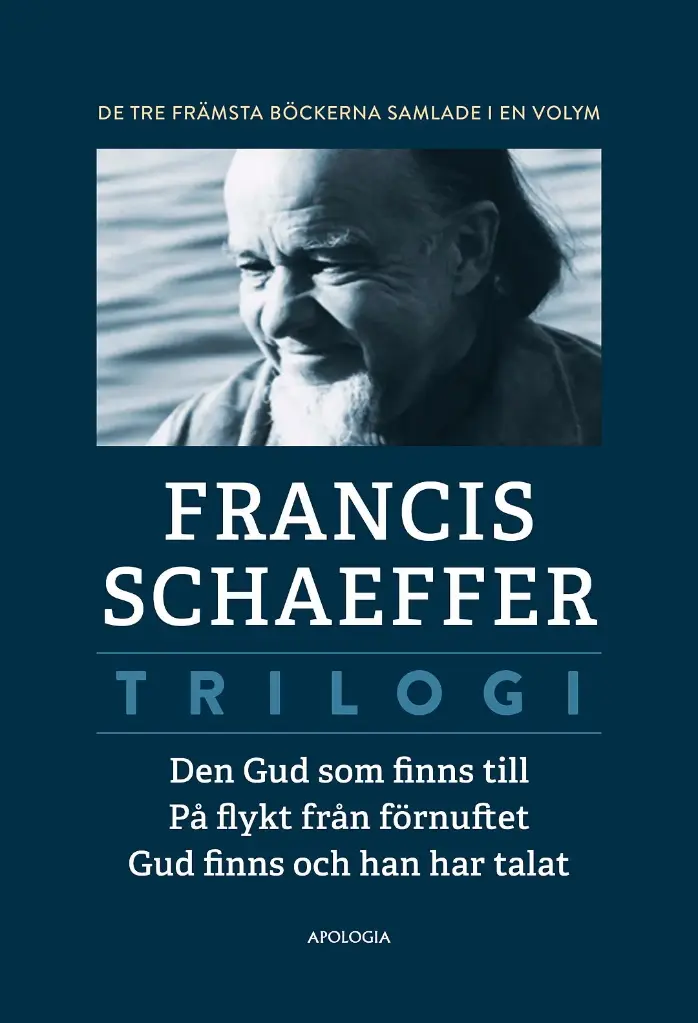 Francis Schaeffer: Trilogi