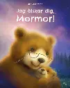 Jag älskar dig, Mormor!