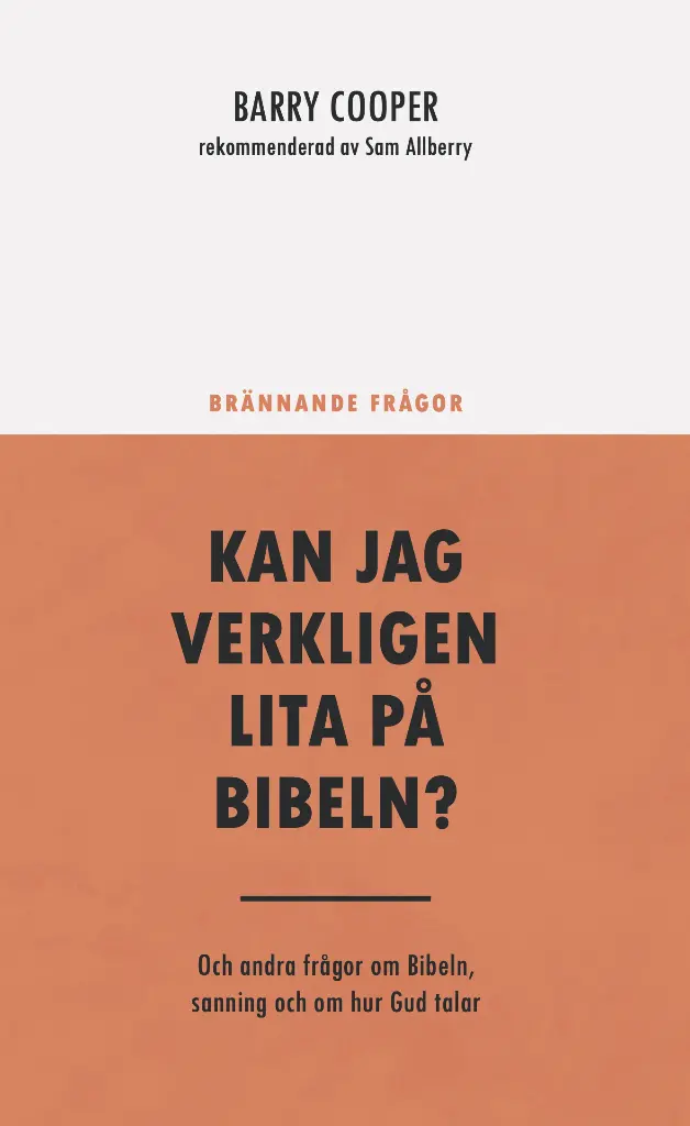 [226.001] Brännande Frågor – Kan jag verkligen lita på Bibeln?