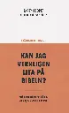 Brännande Frågor – Kan jag verkligen lita på Bibeln?