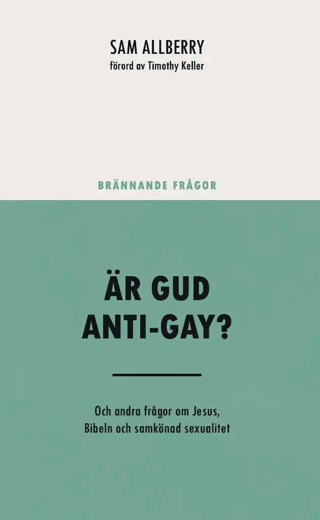 Brännande Frågor – Är Gud anti-gay?