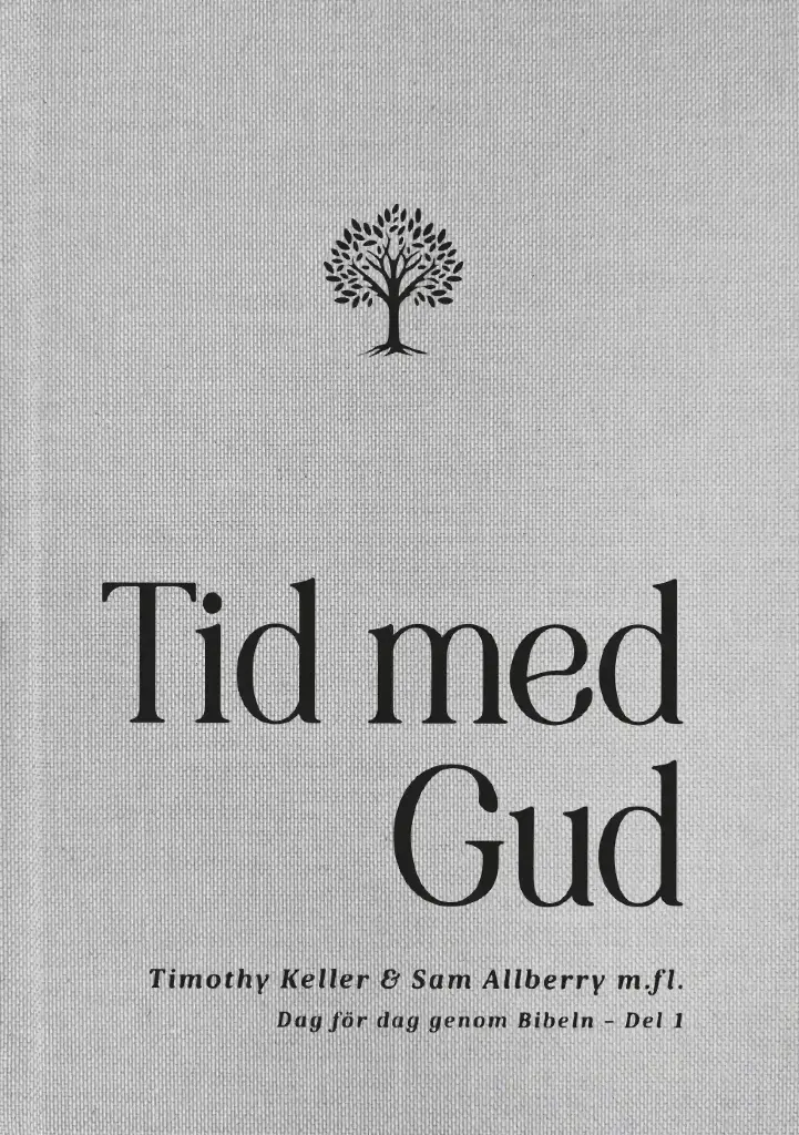 Tid med Gud – Del 1
