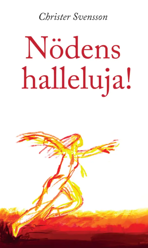 [237.002] Nödens halleluja!
