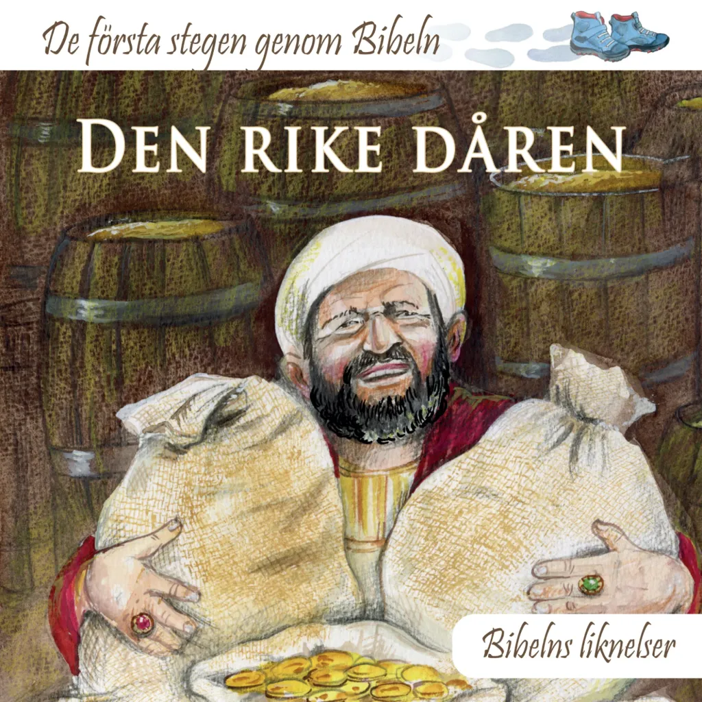 [300.013] De första stegen genom Bibeln – Den rike dåren
