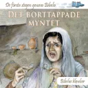 De första stegen genom Bibeln – Det borttappade myntet