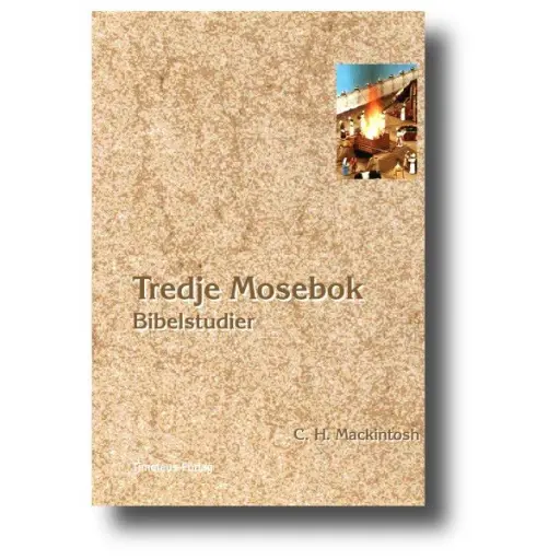 [210.011] C. H. Mackintosh – Tredje Mosebok