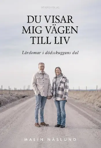 [211.007] Du visar mig vägen till liv – Lärdomar i dödsskuggans dal