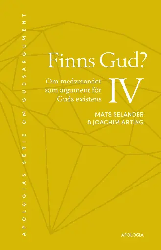 [217.008] Finns Gud? IV – Om medvetandet som argument för Guds existens