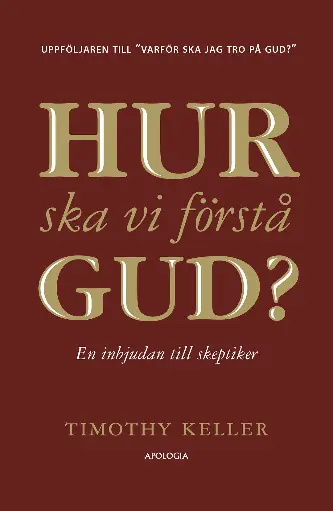 [217.013] Hur ska vi förstå Gud?