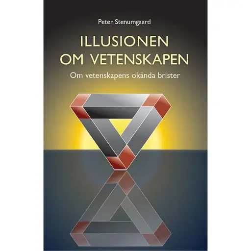 [216.018] Illusionen om vetenskapen