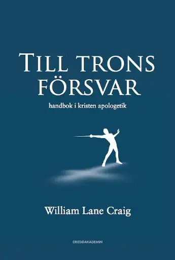 [217.028] Till trons försvar: handbok i kristen apologetik
