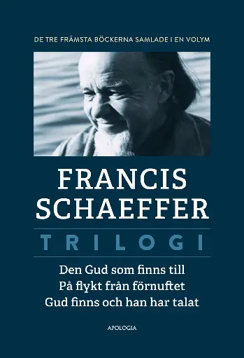 [217.030] Francis Schaeffer: Trilogi
