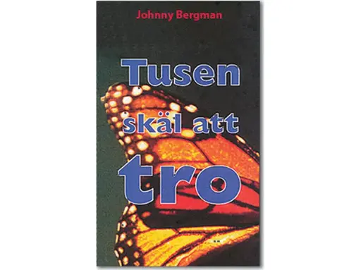 [218.010] Tusen skäl att tro