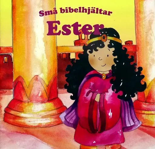 [327.021] Små bibelhjältar – Ester