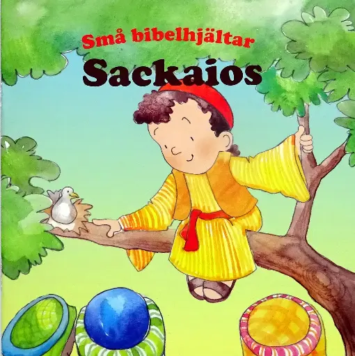 [327.033] Små bibelhjältar – Sackaios
