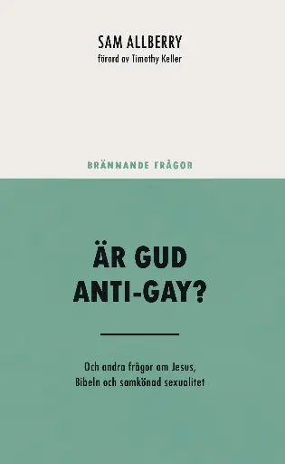[226.002] Brännande Frågor – Är Gud anti-gay?