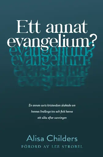 [211.047] Ett annat evangelium?